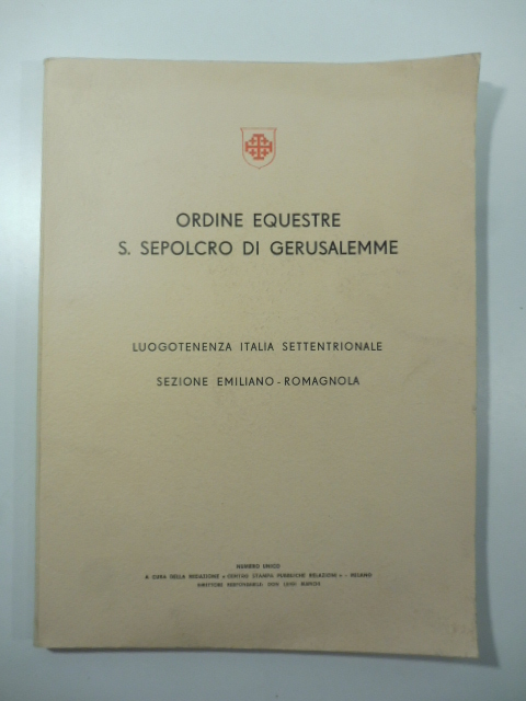 Ordine equestre di S. Sepolcro di Gerusalemmeordini equestri. Luogotenenza Italia settentrionale, sezione emiliano-romagnola